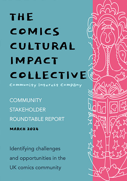 Comics Community Stakeholder Roundtable report #1 (March 2024)